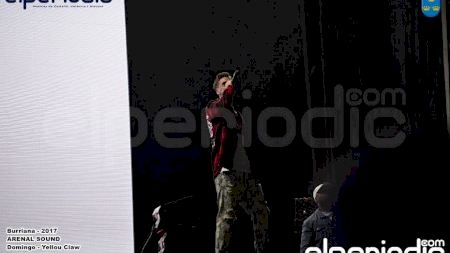 Burriana - Arenal Sound 2017- Domingo - Yellow Claw