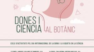 Científiques del present i del passat protagonitzen la segona edició de 'Dones i ciència al Botànic' - (foto 2)