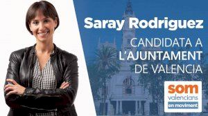 Saray Rodríguez lanza un vídeo en redes en el que describe la Valencia que quiere a partir del 26-M