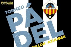 ¡Vuelve el torneo de pádel CD Castellón - Azuliber!