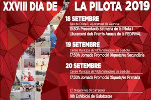 El dia de la pilota será del 18 al 22 de septiembre