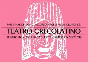 Sagunto celebra el viernes la fase final y la entrega de los premios del XIV Concurso Nacional de Teatro Grecolatino