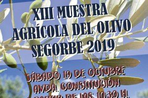 El sábado 19 de octubre se celebra la XIII Muestra Agrícola del Olivo en Segorbe