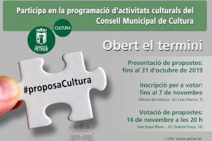 La concejalía de Cultura de Petrer convoca la sexta edición de "Proposa Cultura" para que vecinos y colectivos puedan presentar sus propuestas culturales