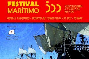 Festival Marítimo V Centenario de la Primera Vuelta al Mundo en Torrevieja