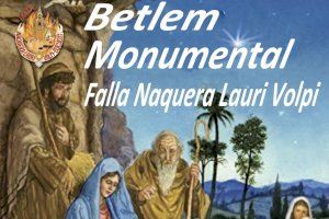 Las Fallas Náquera- Lauri Volpi y Plaça del Pouet de Burjassot inaugurarán sus Monumentales Belenes este jueves