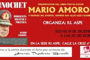 El escritor e historiador alicantino Mario Amorós, presentará en Aspe su nuevo libro  “Pinochet, biografía política y militar”