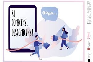 “Si conectas, desconectas…” la nueva campaña para fomentar el uso responsable del teléfono móvil en Sagunto