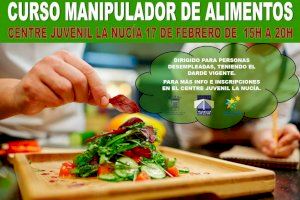 Últimas plazas del curso gratuito “Manipulador de Alimentos”   en el Centre Juvenil de La Nucía