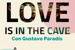 L'Ajuntament de la Vall d'Uixó presenta l'activitat 'Love is in the cave' - (foto 2) L'Ajuntament de la Vall d'Uixó presenta l'activitat 'Love is in the cave' - (foto 2)