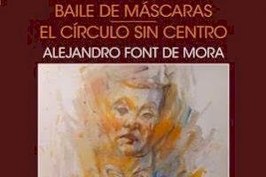 Font de Mora presenta sus poemarios “Baile de Máscaras”, “El círculo sin centro”, “Teselario” y “Treinta tangos y un homenaje a Borges”