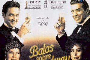 El Casal Jove de Sagunt projectarà la pel·lícula de Woody Allen, ‘Balas sobre Broadway’