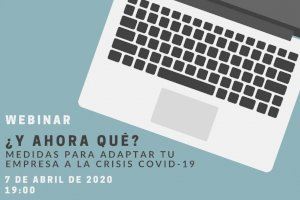 “¿Y ahora qué?”, la webminar del Ateneo para adaptar la empresas a la crisis COVID-19