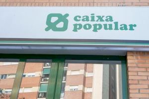 Caixa Popular adelanta al 3 de junio el pago de la prestación por desempleo a sus clientes