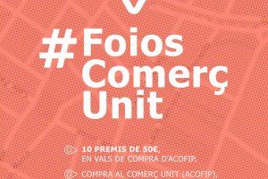 Foios convida a gaudir del comerç local amb la campanya #FoiosComerçUnit