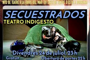 Secuestrados, de la companyia aragonesa Teatro Indigesto, tancarà el cicle de teatre d'estiu a la Torre de la Mar