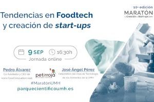 El Parque Científico de la UMH organiza una jornada online sobre tendencias foodtech y creación de start-ups en el ámbito alimentario