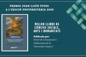Publicacions de la Universitat Jaume I gana uno de los Premios Joan Lluís Vives a la edición universitaria