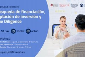 El Parque Científico de la UMH organiza una jornada online sobre búsqueda y captación de inversión para proyectos empresariales