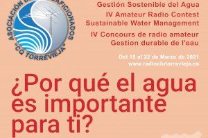 La Asociación de Radioaficionados “CQ Torrevieja”, Agamed y UNwater de Naciones Unidas se unen en el III Concurso “Gestión sostenible del agua”