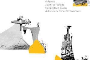 El festival Ensems convoca un taller de sonorización de objetos en torno a la exposición de Mona Hatoum en el IVAM El festival Ensems convoca un taller de sonorización de objetos en torno a la exposición de Mona Hatoum en el IVAM