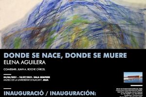 Elena Aguilera expone en el MUA "Donde se nace, donde se muere"