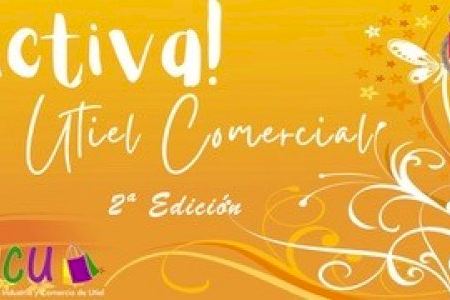 Se abre el periodo de adhesión de establecimientos a la II edición “ACTIVA UTIEL COMERCIAL”