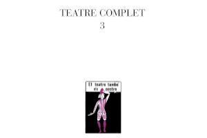 Amb l’edició del tercer volum, el Magnànim conclou l’obra completa de Manuel Molins, un dels dramaturgs  valencians viu més rellevant - (foto 3)