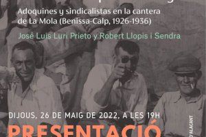 Presentació del llibre Canteros de piedras negras. Adoquines y sindicalistas en la cantera de La Mola (Benissa-Calp, 1926-1936) Presentació del llibre Canteros de piedras negras. Adoquines y sindicalistas en la cantera de La Mola (Benissa-Calp, 1926-1936)