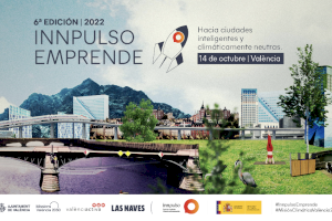 València rebrà el 14 d'octubre a 53 ciutats de la Xarxa Innpulso amb motiu de la sisena edició de Innpulso Emprén València rebrà el 14 d'octubre a 53 ciutats de la Xarxa Innpulso amb motiu de la sisena edició de Innpulso Emprén