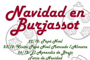 Burjassot va a vivir una Navidad llena de magia y fantasía con una cuidada programación de actividades pensada para todos los públicos Burjassot va a vivir una Navidad llena de magia y fantasía con una cuidada programación de actividades pensada para todos los públicos