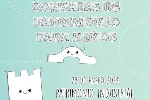 Sagunto acoge el sábado 28 de enero una jornada para niñas y niños sobre patrimonio industrial