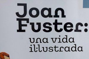 "Joan Fuster: una vida ilustrada" una exposición en Crevillent para conocer mejor al escritor valenciano "Joan Fuster: una vida ilustrada" una exposición en Crevillent para conocer mejor al escritor valenciano