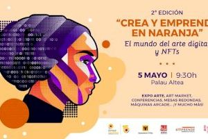 Altea acollirà ‘Crea i Emprén en Taronja: El món de l'art digital i NFTs’ Altea acollirà ‘Crea i Emprén en Taronja: El món de l'art digital i NFTs’