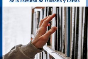 La Facultad de Filosofía y Letras de la UA presenta más de 60 proyectos en sus Jornadas de Investigación
