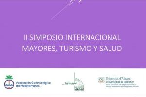 La Universidad de Alicante celebra el Simposio Internacional Mayores, Turismo y Salud La Universidad de Alicante celebra el Simposio Internacional Mayores, Turismo y Salud