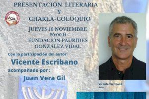 La Fundación Paurides acoge mañana un encuentro literario con Vicente Escribano, autor del libro ‘La casa del judío’ La Fundación Paurides acoge mañana un encuentro literario con Vicente Escribano, autor del libro ‘La casa del judío’