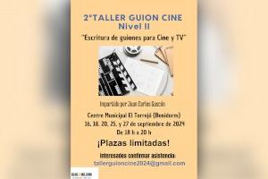 Benidorm impartirá en septiembre el segundo ‘Taller de Escritura de Guiones’ para cine y televisión Benidorm impartirá en septiembre el segundo ‘Taller de Escritura de Guiones’ para cine y televisión