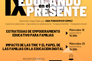 Empoderamiento y el papel de las familias en la formación digital de los jóvenes, ejes de la nueva edición de ‘Educando en el presente’