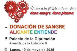 El Centro de Transfusión y Alicante Entiende te invitan a donar sangre en el Palacio de la Diputación