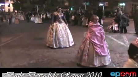 Fallas 2010 - Baile despedida Reinas Falleras- Pasacalle