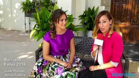 Burriana - Fallas 2018 - Entrevista Judit Pesudo - Reina Fallera Mayor