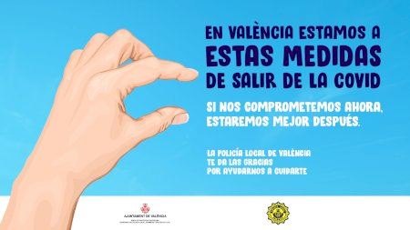 La campaña de la Policía Local de València para pedir un último esfuerzo con la pandemia