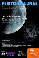 El Museo Histórico acoge la exposición “Perito en Lunas” mostrando los últimos descubrimientos en la investigación planetaria - (foto 2)