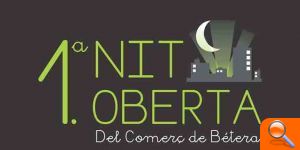 Bétera organiza la I Nit Oberta del Comerç en la que participan 31 comercios del municipio