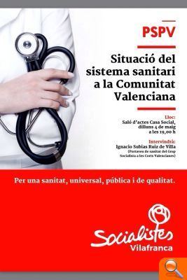 El PSPV-PSOE de Vilafranca analizará la situación de la sanidad pública en un coloquio con vecinos - (foto 2) El PSPV-PSOE de Vilafranca analizará la situación de la sanidad pública en un coloquio con vecinos - (foto 2)