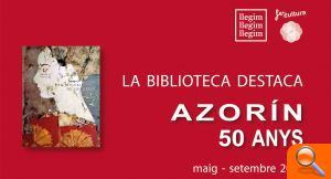 La Biblioteca Valenciana homenajea a Azorín con una exposición