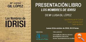 La Casa Municipal de Cultura presenta hoy el libro “Los nombres de Idrisi” de Mª Luis Gil